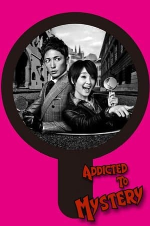 Addicted To Mystery streaming