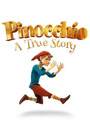 Pinocchio: A True Story streaming
