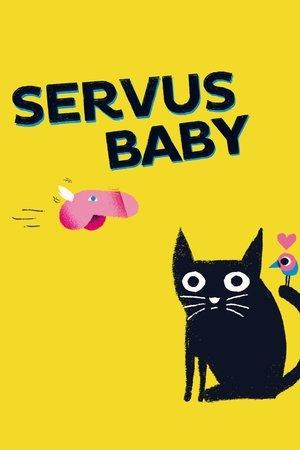 Servus Baby streaming