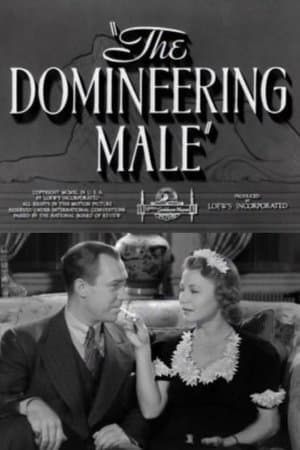 The Domineering Male streaming