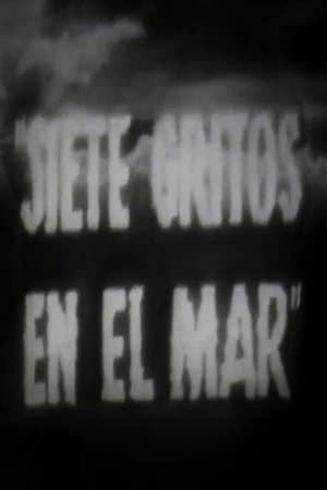 Siete gritos en el mar streaming