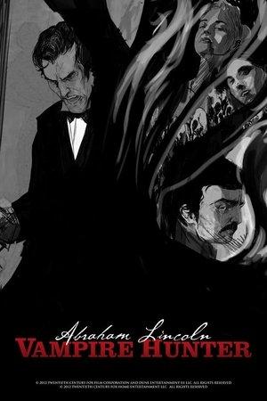 Abraham Lincoln Vampire Hunter: The Great Calamity streaming