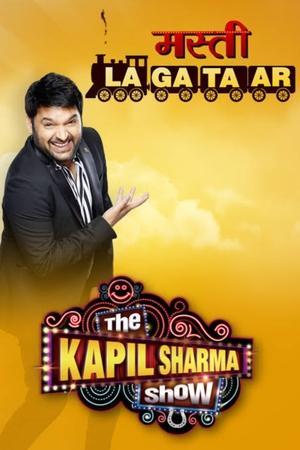 The Kapil Sharma Show - Masti Lagataar streaming