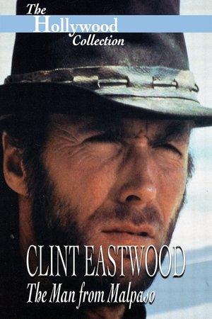 Clint Eastwood: The Man from Malpaso streaming