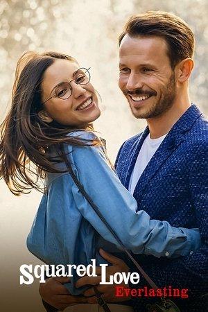 Squared Love Everlasting streaming