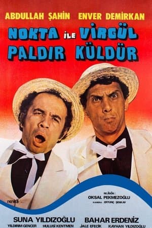 Nokta ile Virgül Paldır Küldür streaming