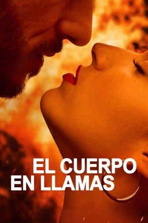 El cuerpo en llamas streaming