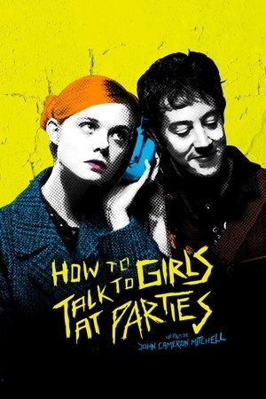 How to Talk to Girls at Parties streaming
