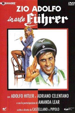 Zio Adolfo, in arte Führer streaming