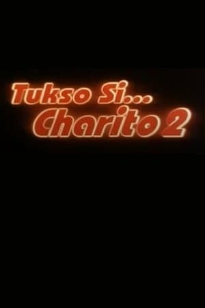 Tukso si Charito 2 streaming