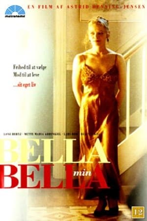 Bella, min Bella streaming