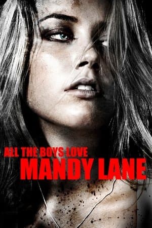 All the Boys Love Mandy Lane streaming