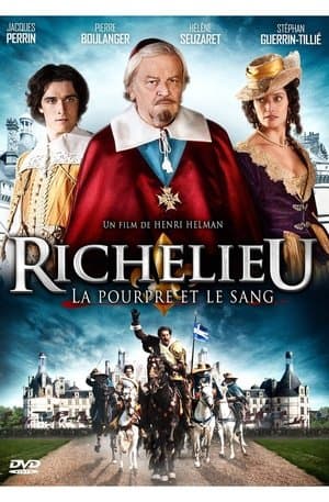 Richelieu, la pourpre et le sang streaming