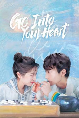 GO Into Your Heart streaming