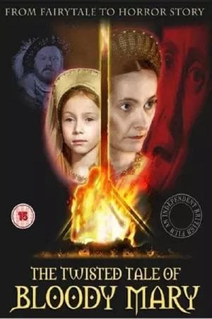 The Twisted Tale Of Bloody Mary streaming