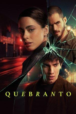 Quebranto streaming