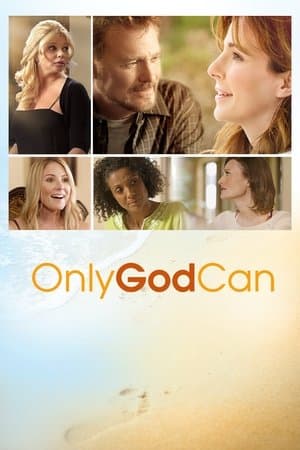 Only God Can streaming