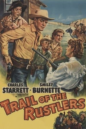 Trail of the Rustlers streaming