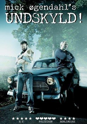 Mick Øgendahl: UNDSKYLD! streaming