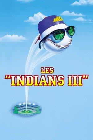 Les Indians III streaming