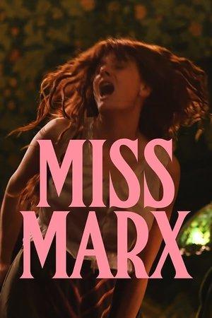 Miss Marx streaming