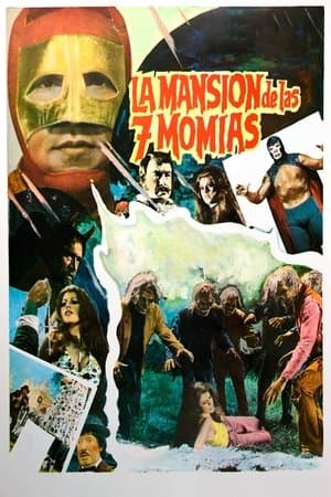 The Mansion of The 7 Mummies streaming