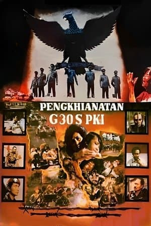 Treachery of G30S/PKI streaming