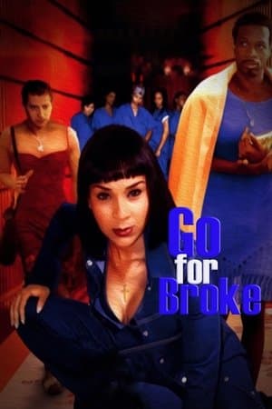 Go for Broke streaming