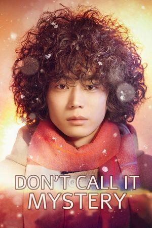 Don't Call It Mystery streaming