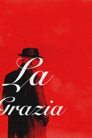 La Grazia streaming