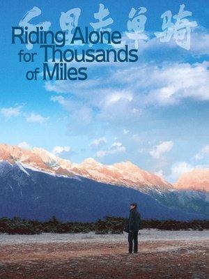 Riding Alone for Thousands of Miles streaming