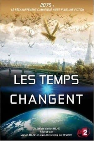 Les Temps changent streaming