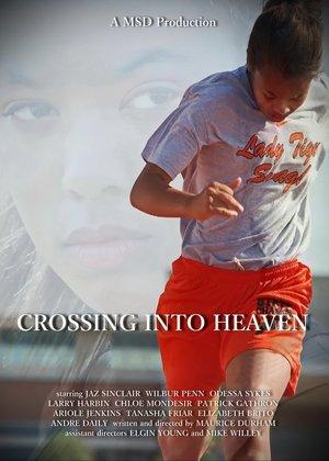 Crossing into Heaven streaming