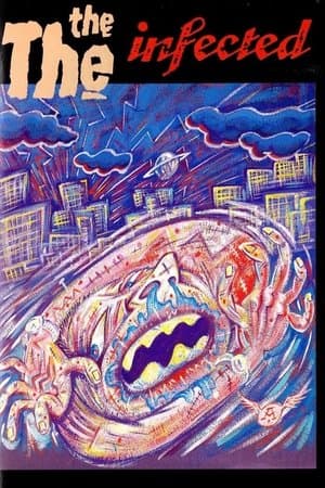 The The: Infected - The Movie streaming