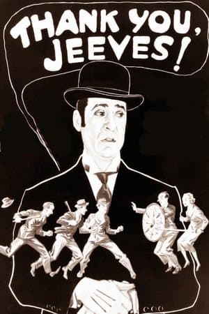 Thank You, Jeeves! streaming