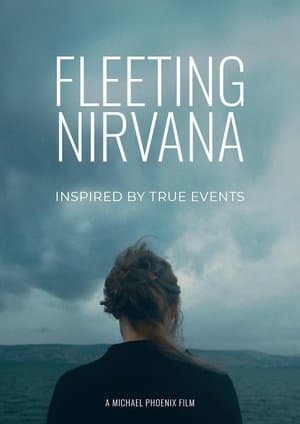 Fleeting Nirvana streaming