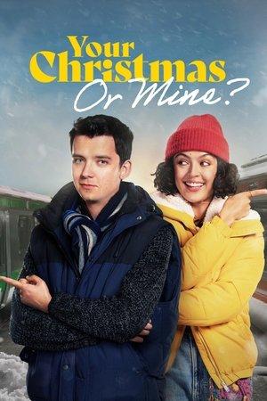 Your Christmas or Mine? streaming