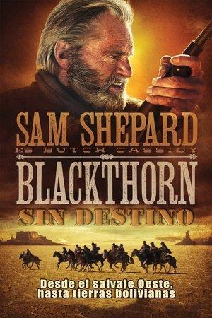 Blackthorn. Sin destino streaming