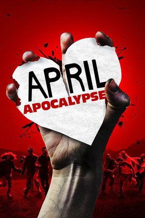 April Apocalypse streaming