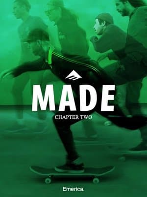 Emerica MADE Chapter 2 streaming