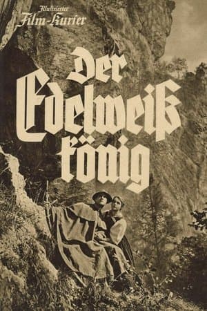 Der Edelweißkönig streaming