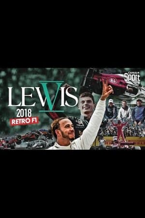 Rétro F1 2018 : Lewis V streaming