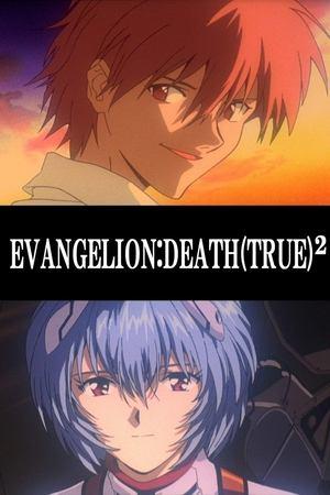 Evangelion: Death (True)² streaming