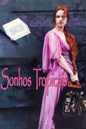 Sonhos Tropicais streaming