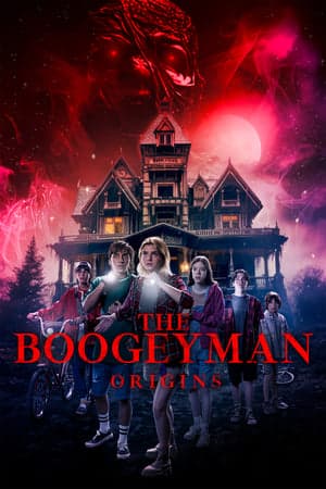 The Boogeyman: The Origin of the Myth streaming