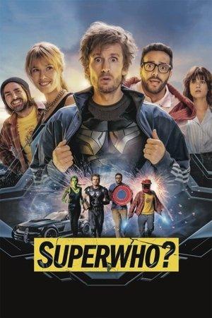 Superwho? streaming