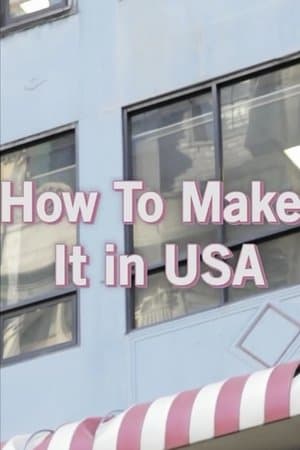 How To Make It in USA streaming