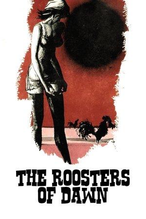The Roosters of Dawn streaming