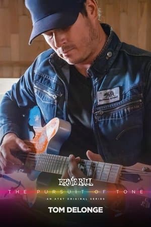 Ernie Ball: The Pursuit of Tone - Tom DeLonge streaming