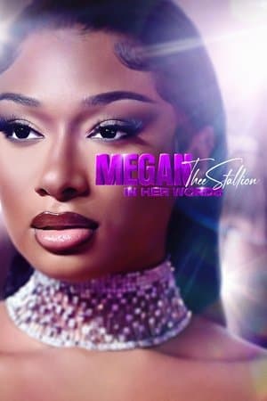 Megan Thee Stallion: In Her Words streaming